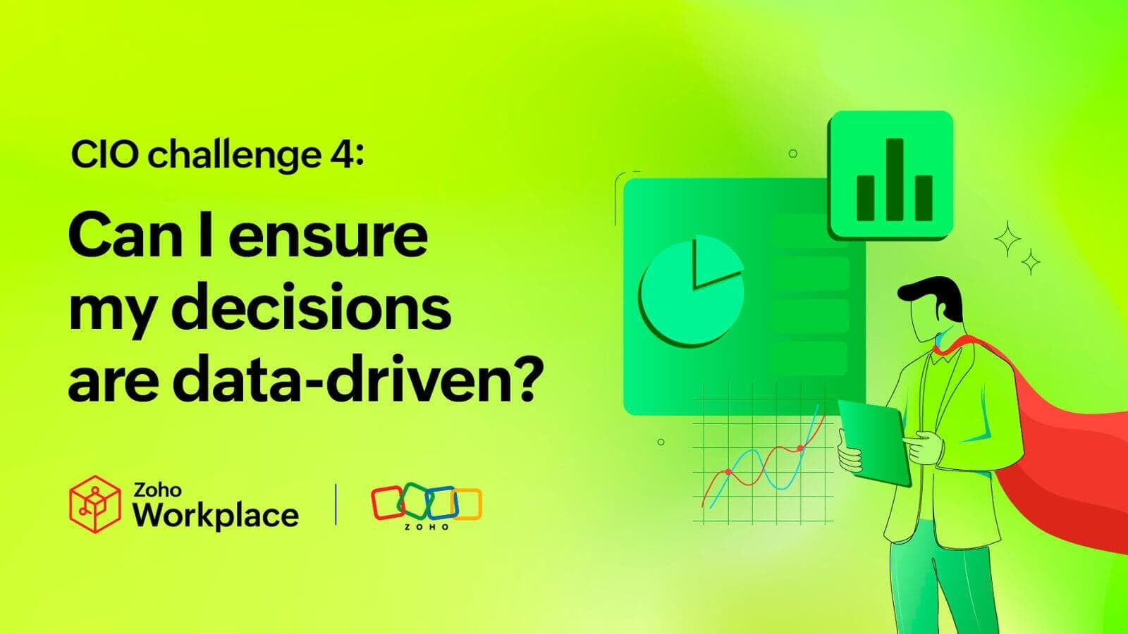 Empower CIOs: Drive Data-Driven Decisions with Zoho Workplace's Transformative Tools