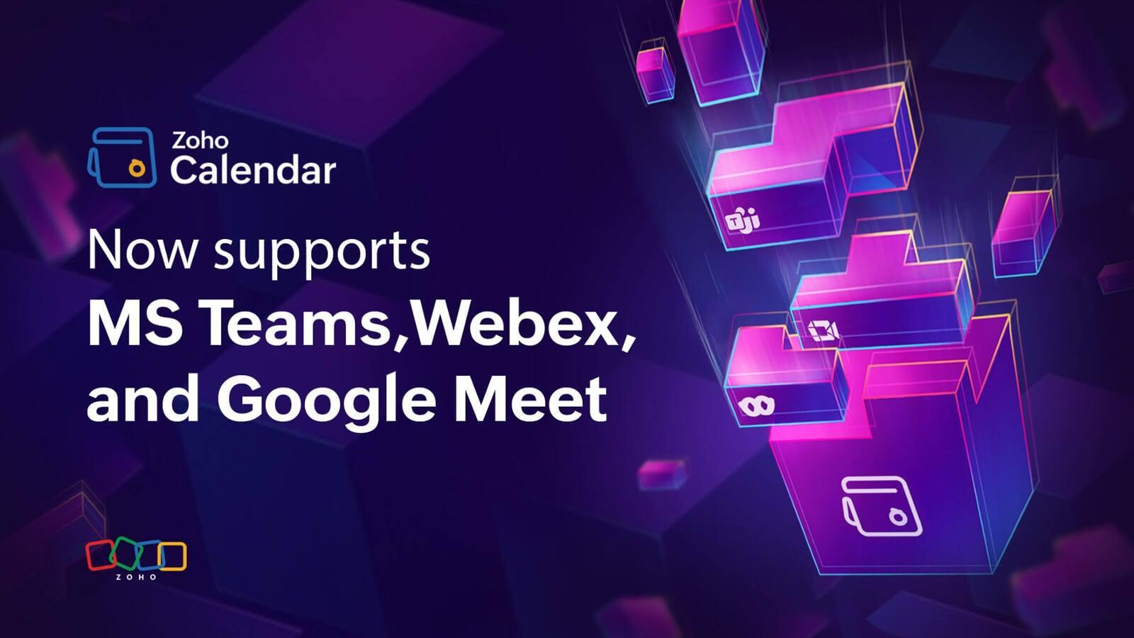 Maximize Meeting Efficiency: Zoho Calendar's Seamless Integration with MS Teams, Webex & Google Meet