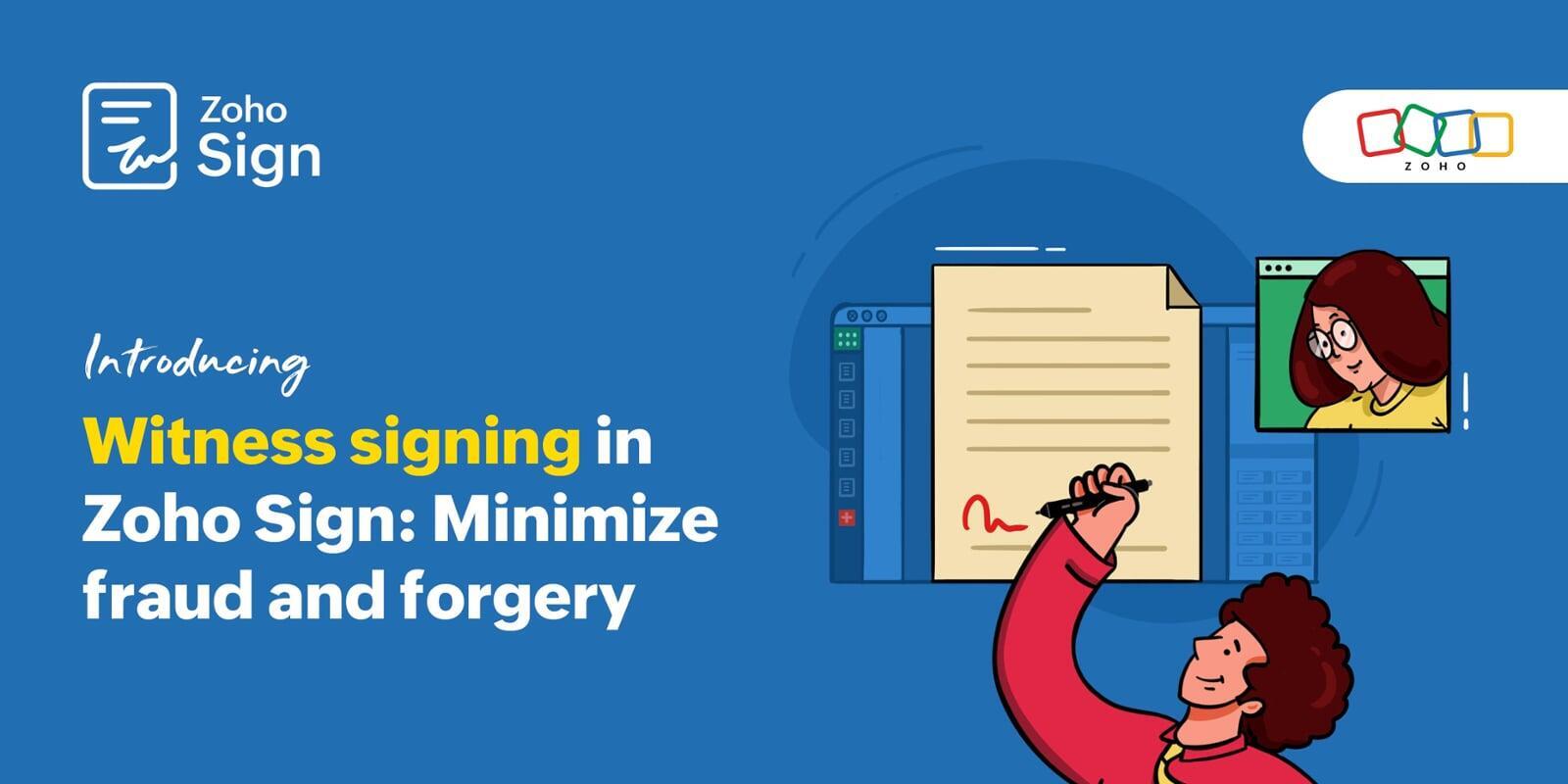 Revolutionize Digital Document Security with Zoho Sign's New Witness Signing Feature