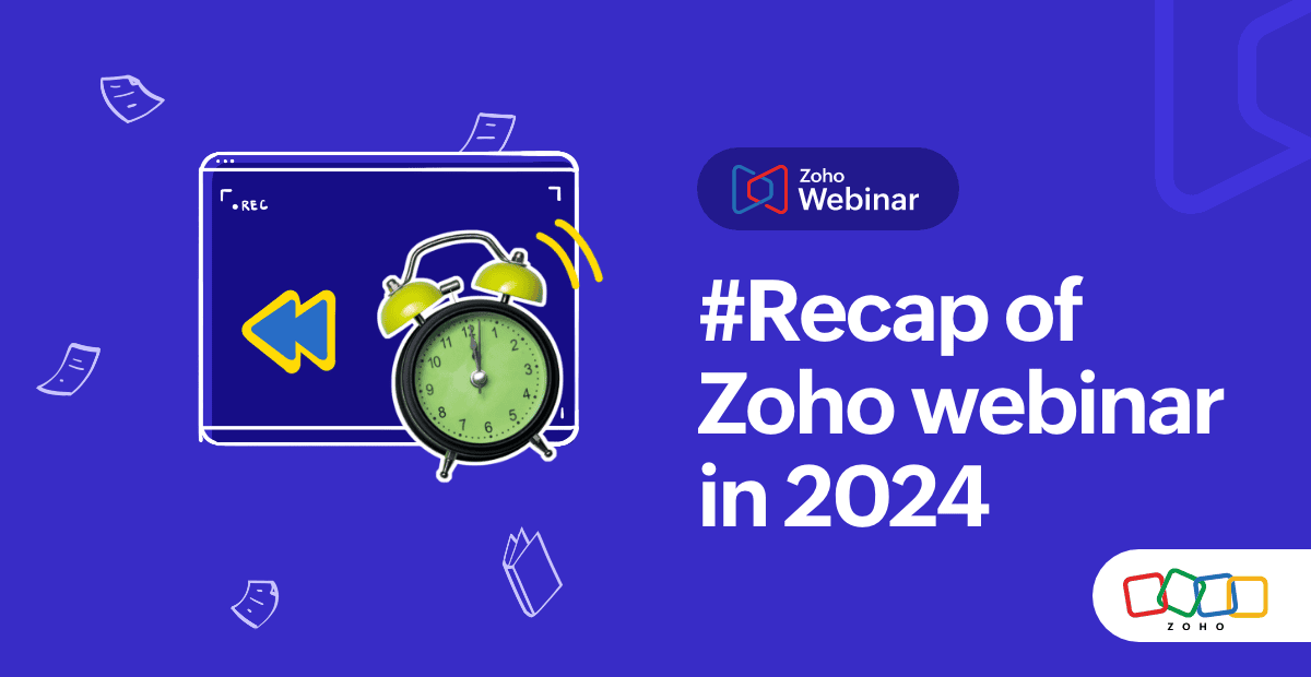 Celebrating Zoho Webinar's 2024 Breakthroughs & Exciting 2025 Innovations!